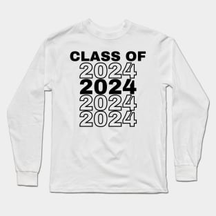 Class Of 2024 Repeated. Simple Typography 2024 Design for Class Of/ Graduation Design. Black Long Sleeve T-Shirt